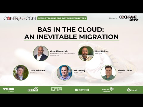 Controls-Con 2025: Pre-Con Business Track - BAS in the Cloud: An Inevitable Migration
