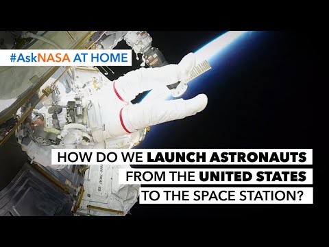 #AskNASA┃ How Do We Launch Astronauts from the United States to the Space Station?